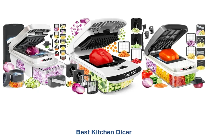 Best Kitchen Dicer