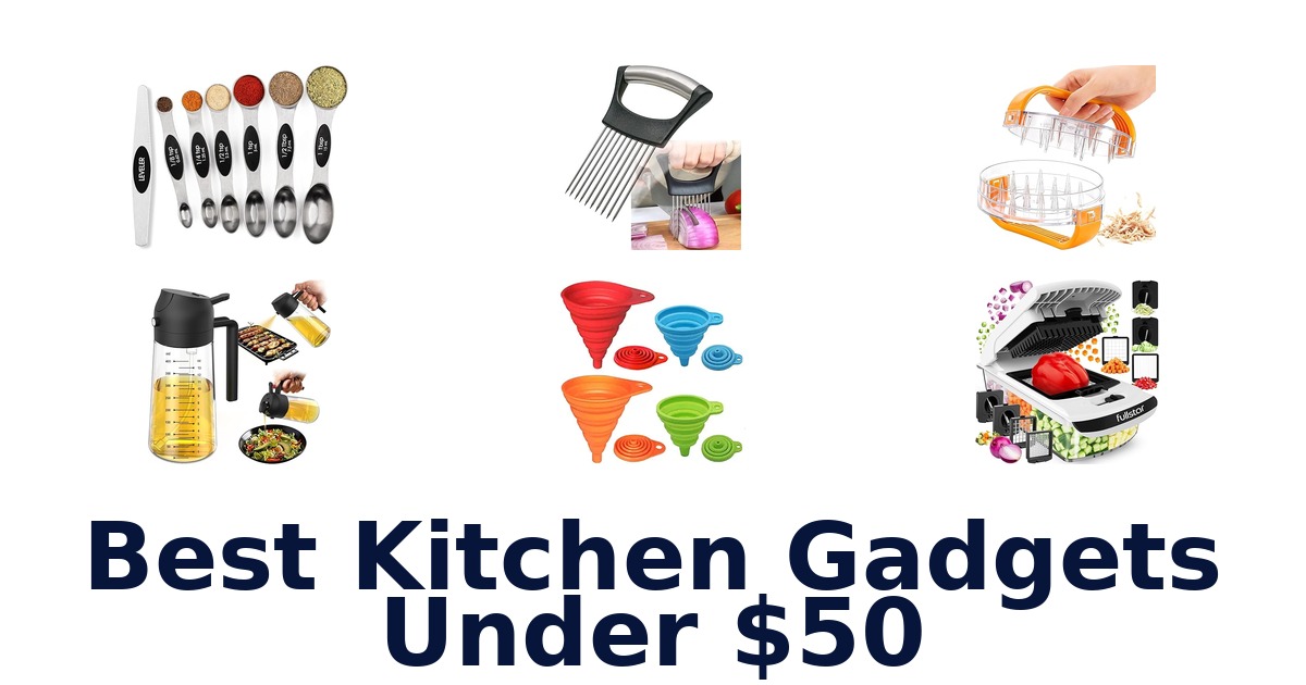 best kitchen gadgets under $50