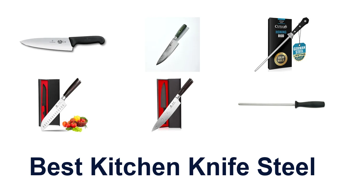 best kitchen knife steel