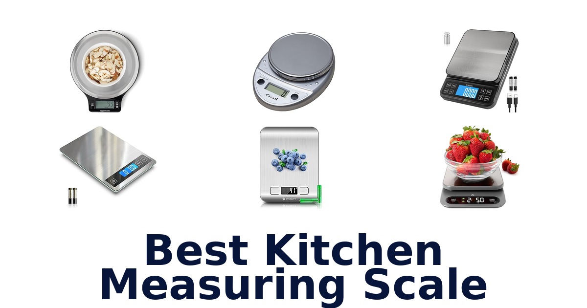 best kitchen measuring scale