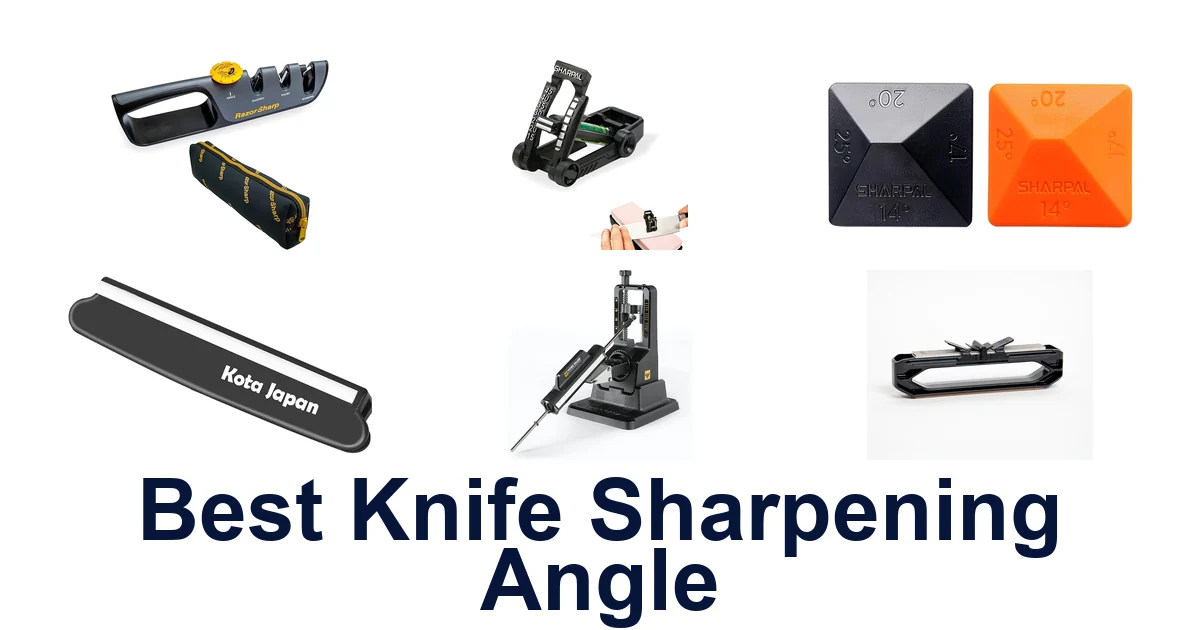best knife sharpening angle