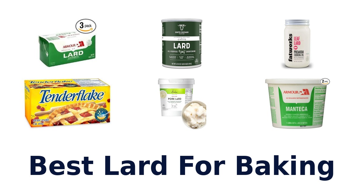 best lard for baking