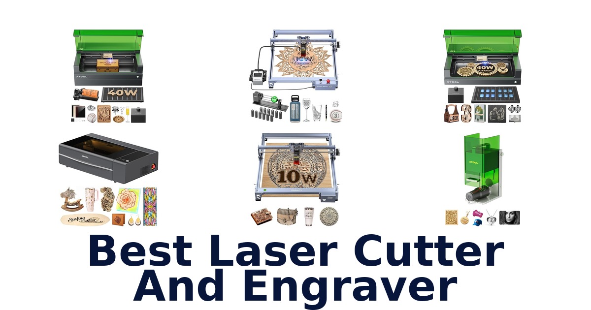 best laser cutter and engraver