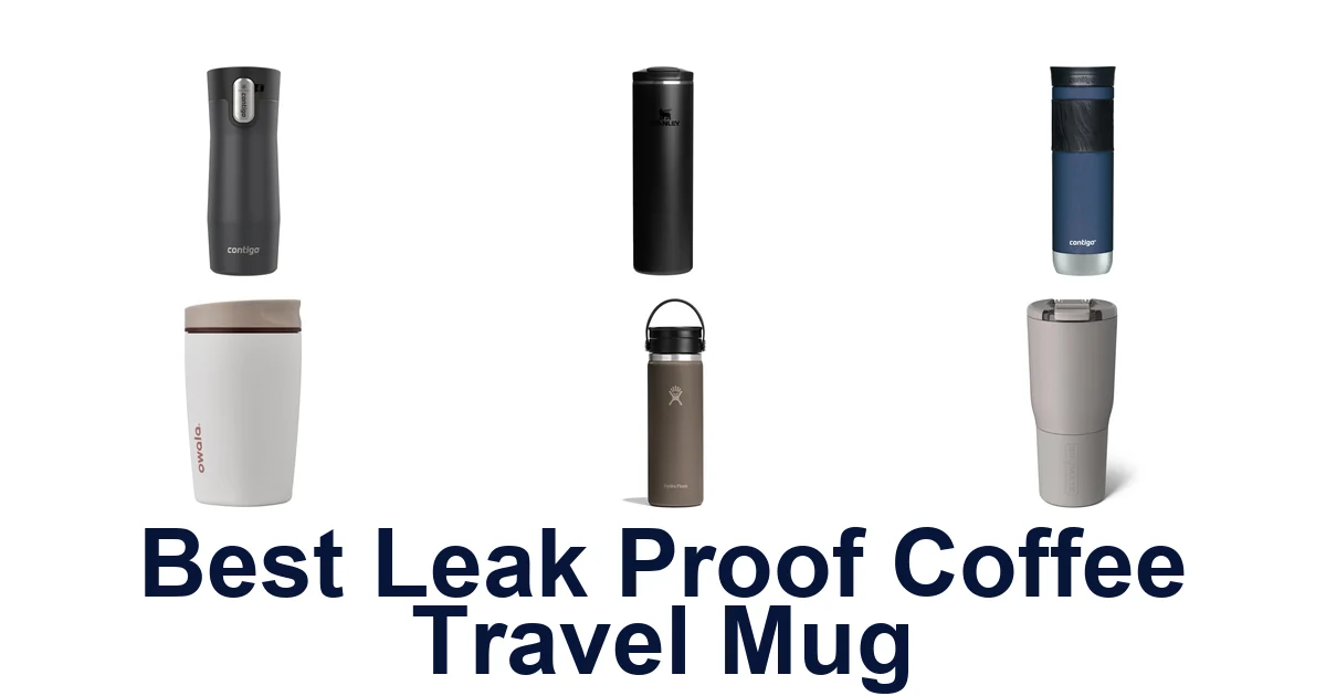best leak proof coffee travel mug