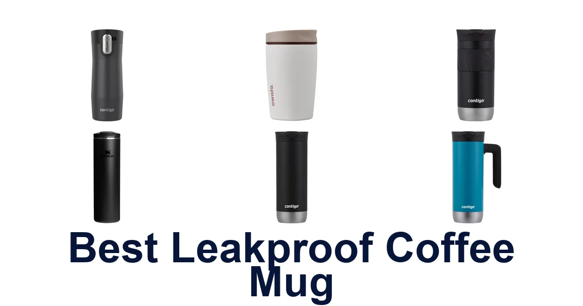 best leakproof coffee mug
