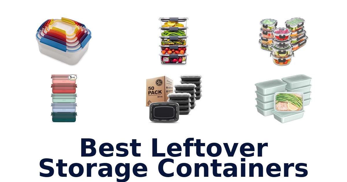 best leftover storage containers