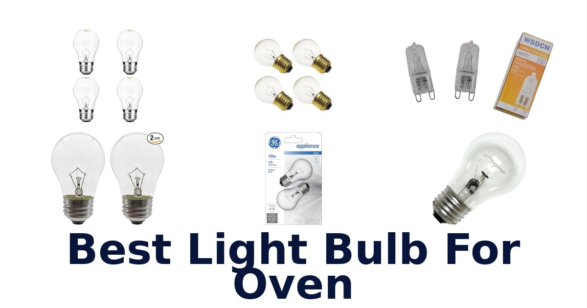best light bulb for oven