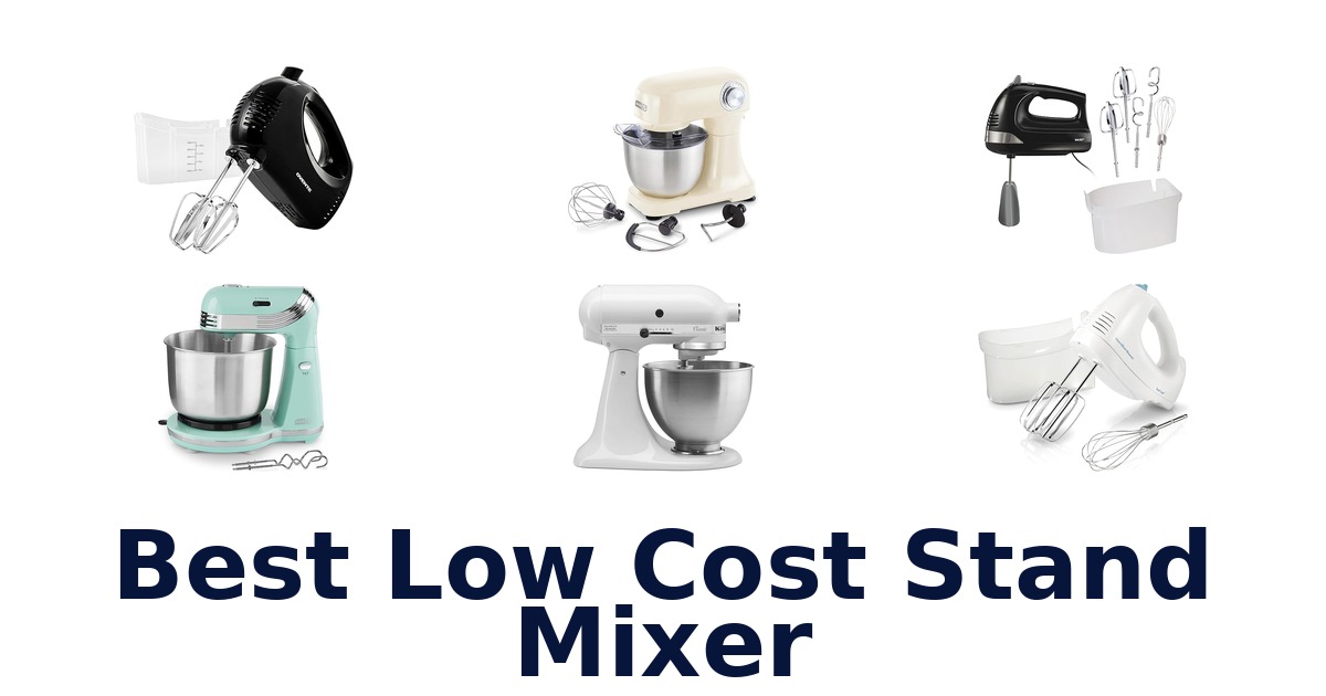 best low cost stand mixer