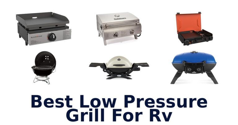 best low pressure grill for rv