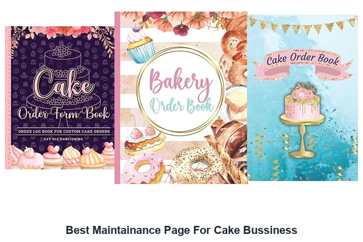 Best Maintainance Page For Cake Bussiness