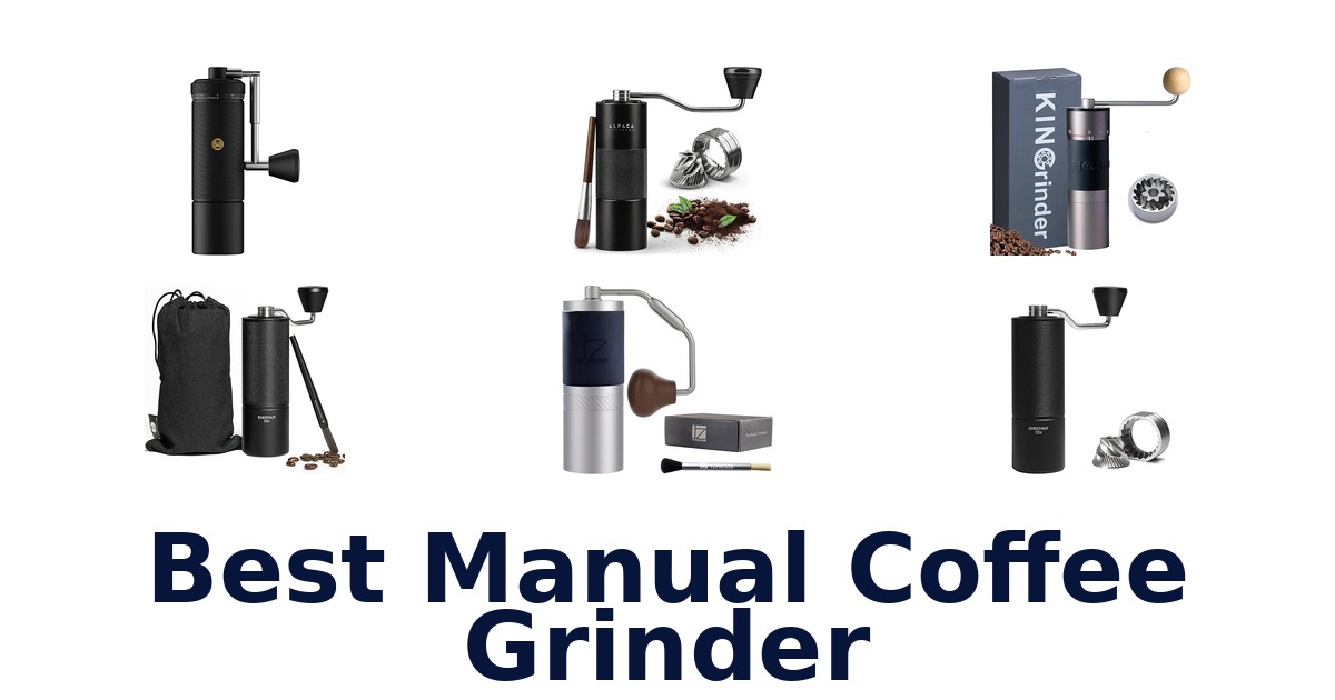 best manual coffee grinder