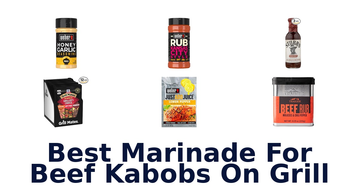 best marinade for beef kabobs on grill
