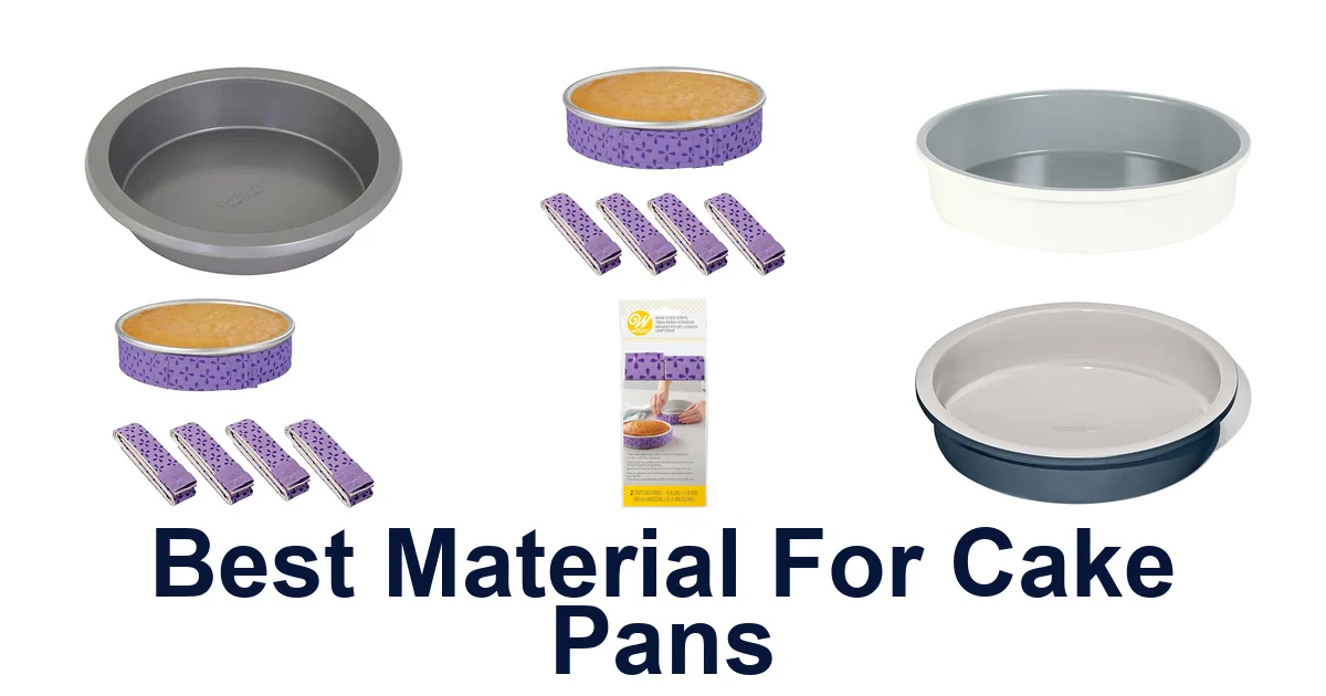 best material for cake pans