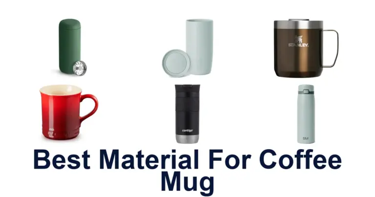 best material for coffee mug