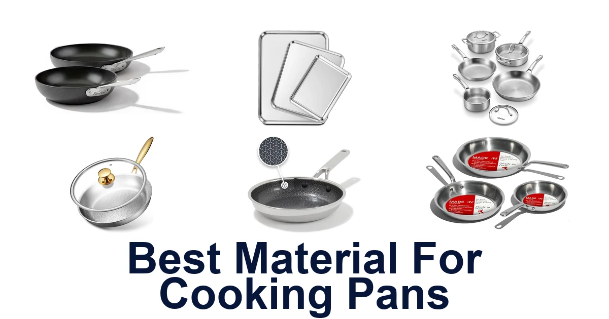best material for cooking pans