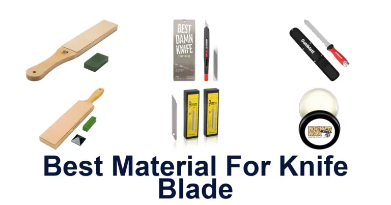 best material for knife blade