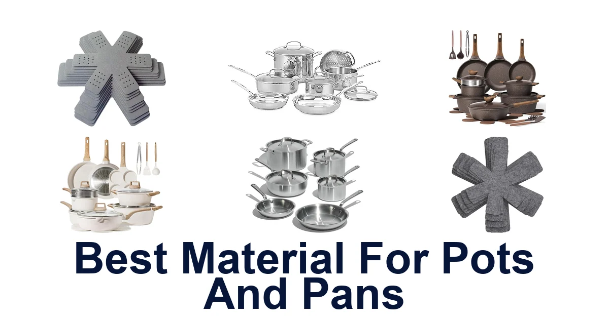 best material for pots and pans