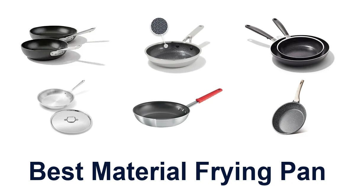 best material frying pan