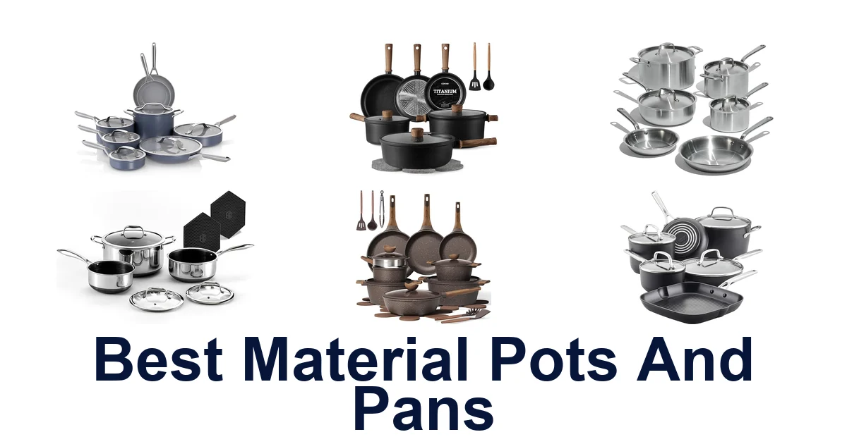 best material pots and pans