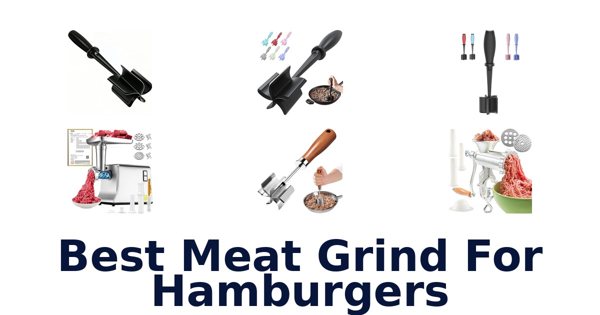 best meat grind for hamburgers