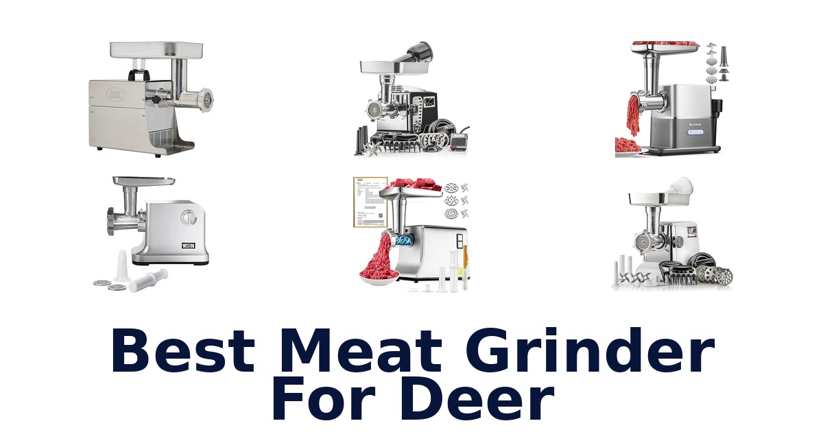 best meat grinder for deer