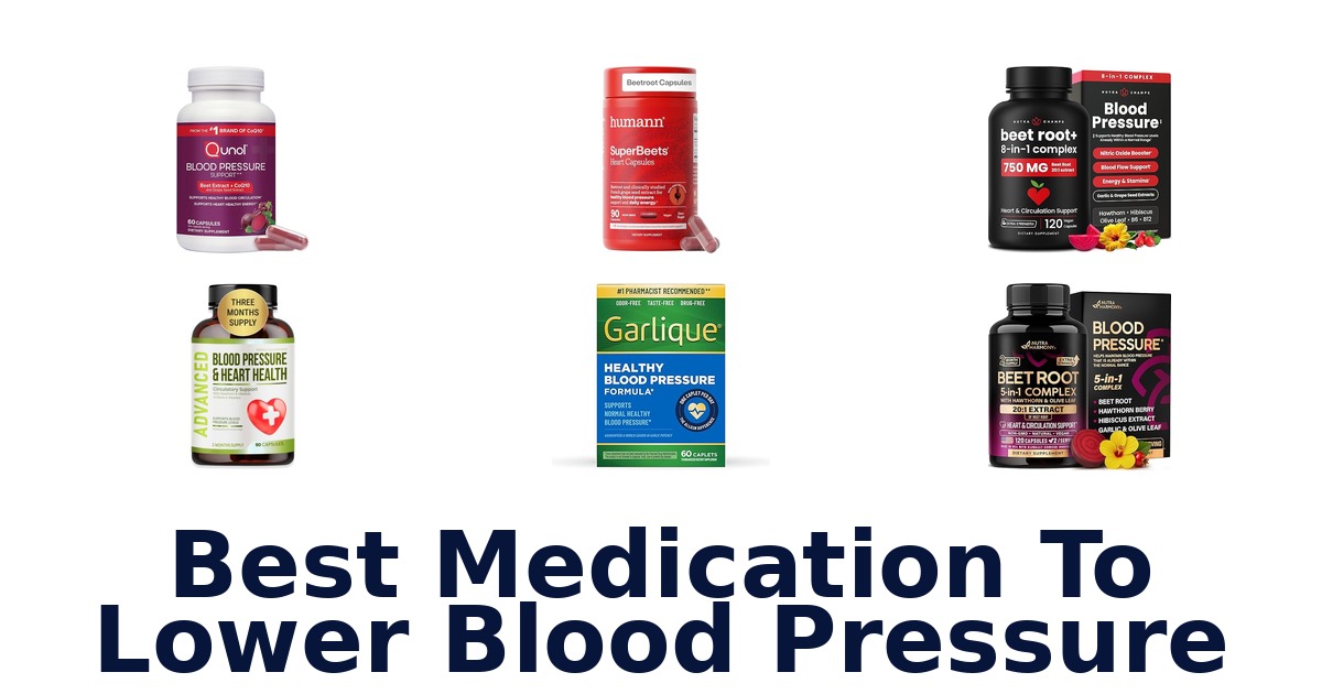 best medication to lower blood pressure
