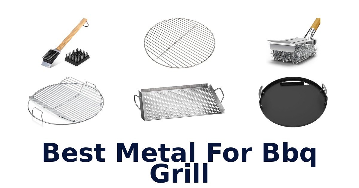 best metal for bbq grill
