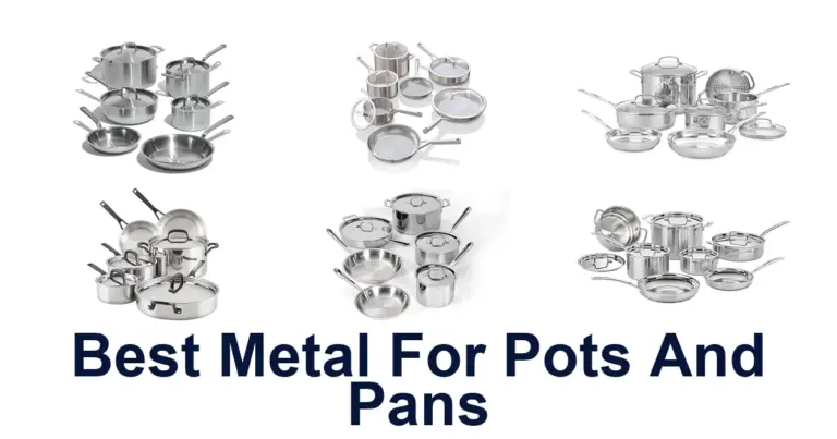 best metal for pots and pans