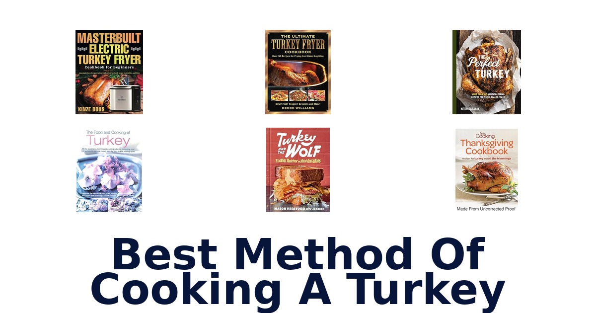 best method of cooking a turkey