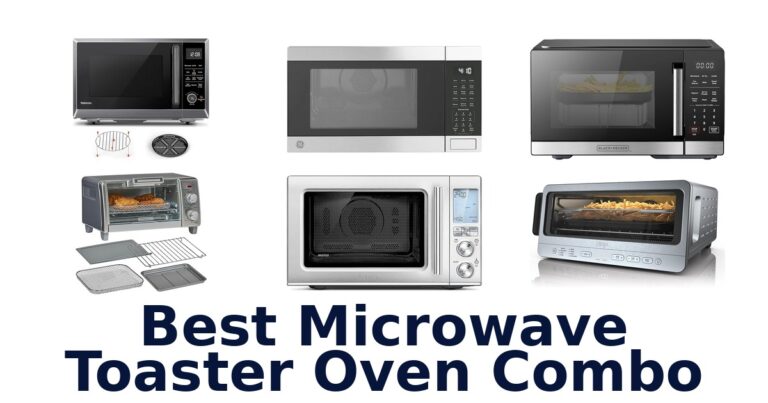 best microwave toaster oven combo