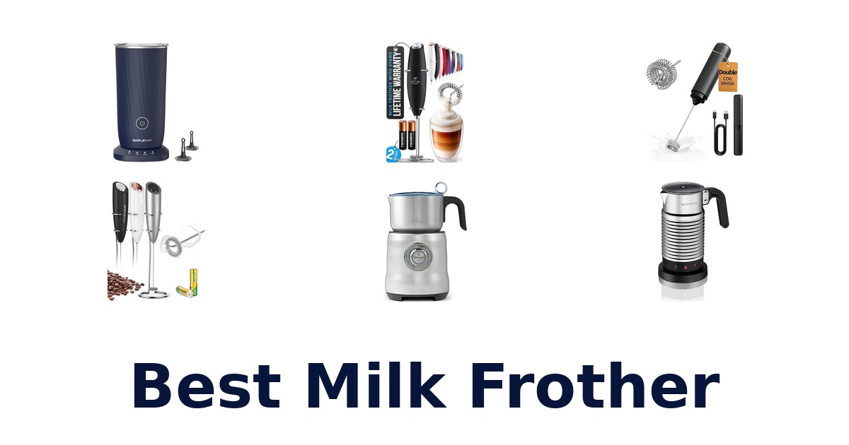 best milk frother