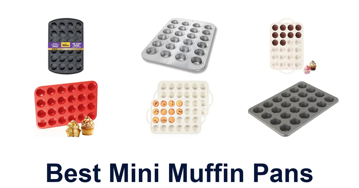 best mini muffin pans