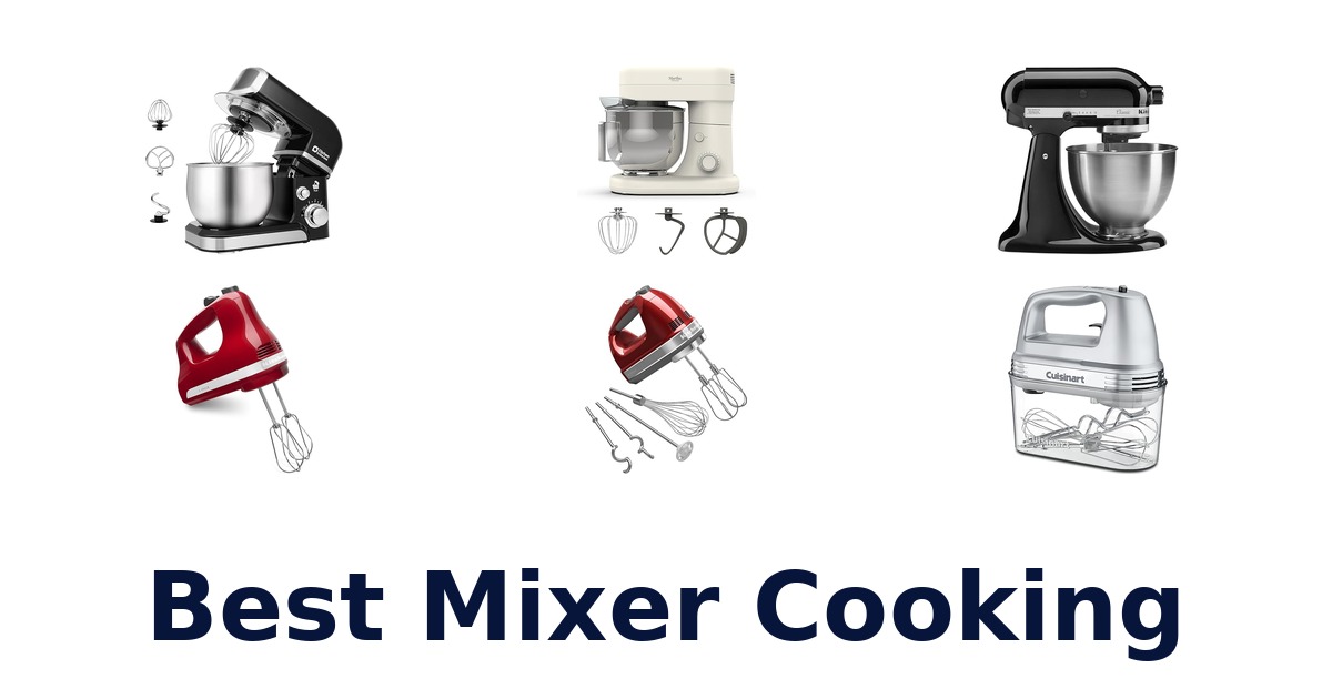 best mixer cooking