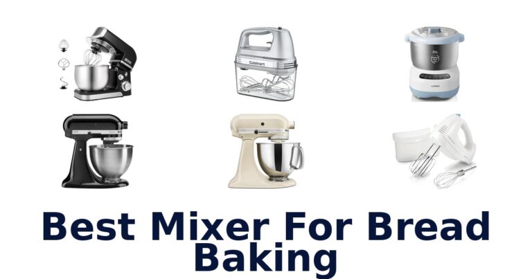 best mixer for bread baking