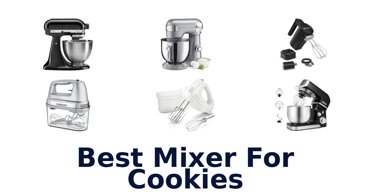 best mixer for cookies