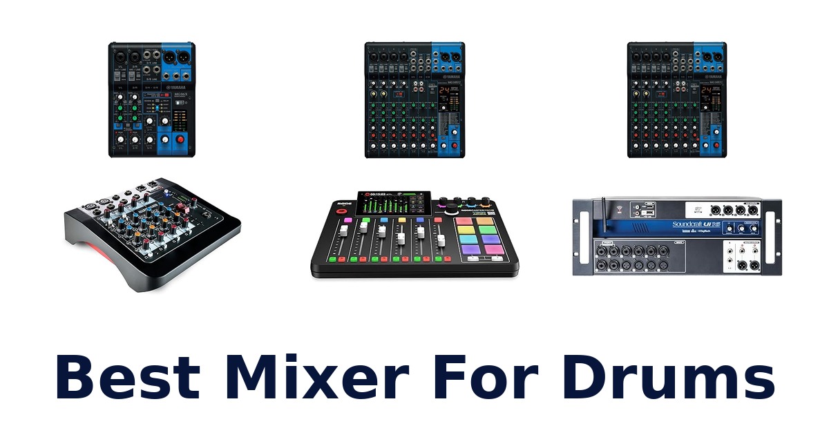 best mixer for drums