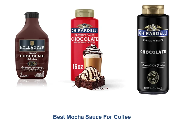 Best Mocha Sauce For Coffee