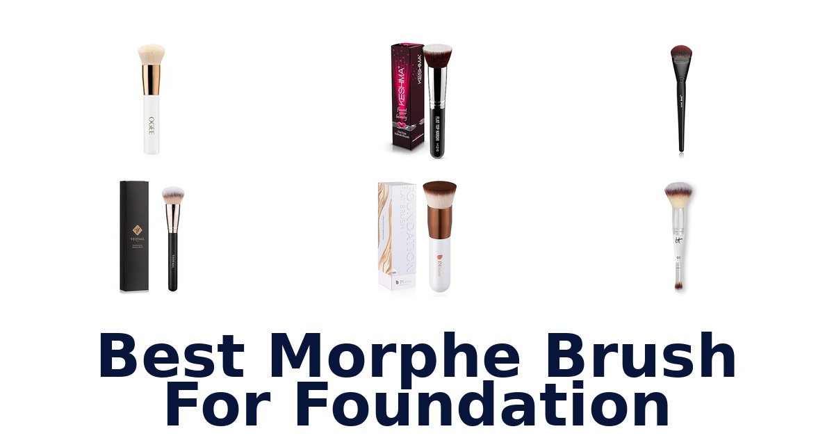 best morphe brush for foundation