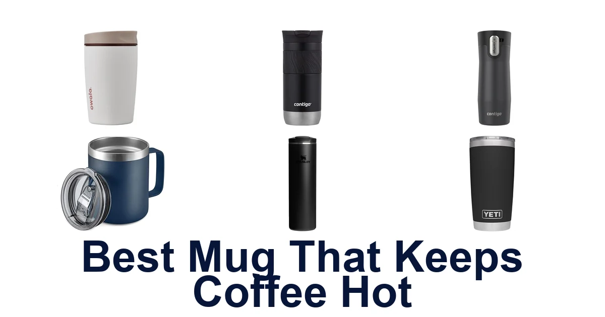best mug that keeps coffee hot