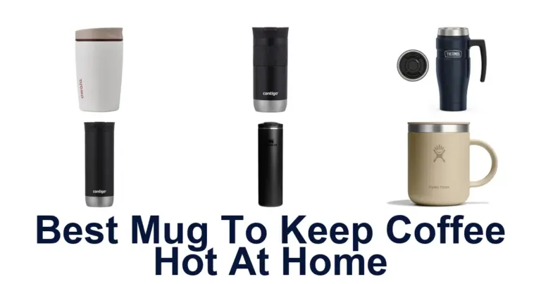 best mug to keep coffee hot at home