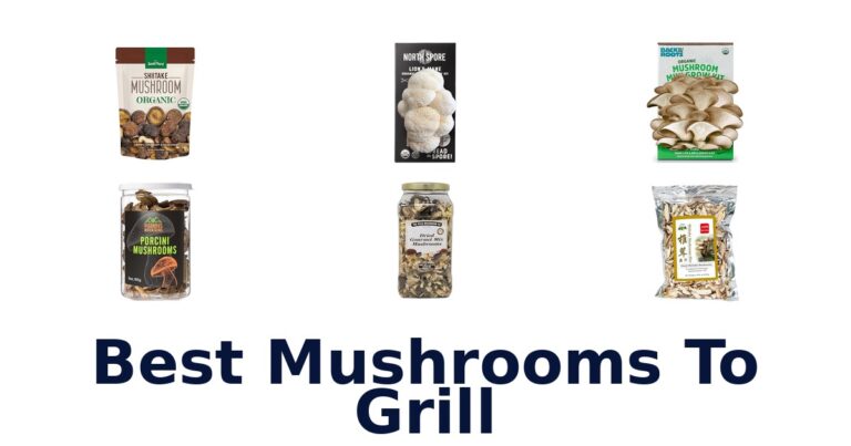 best mushrooms to grill