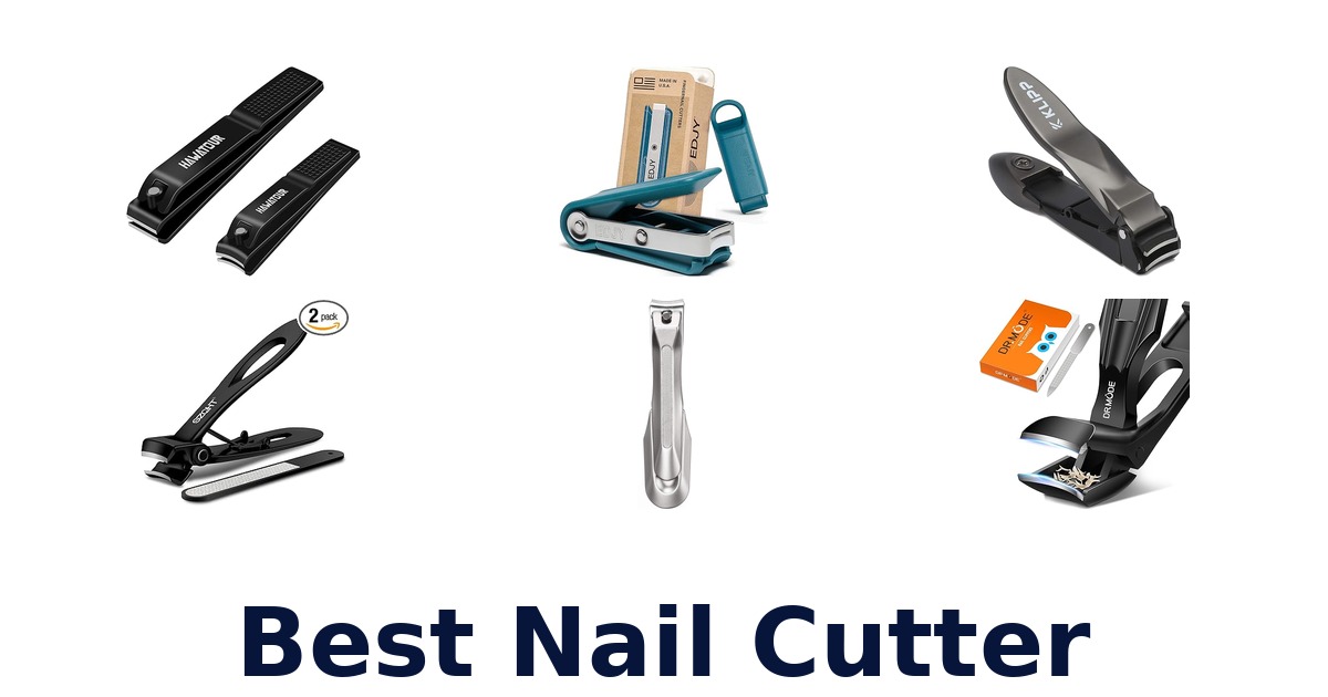 best nail cutter
