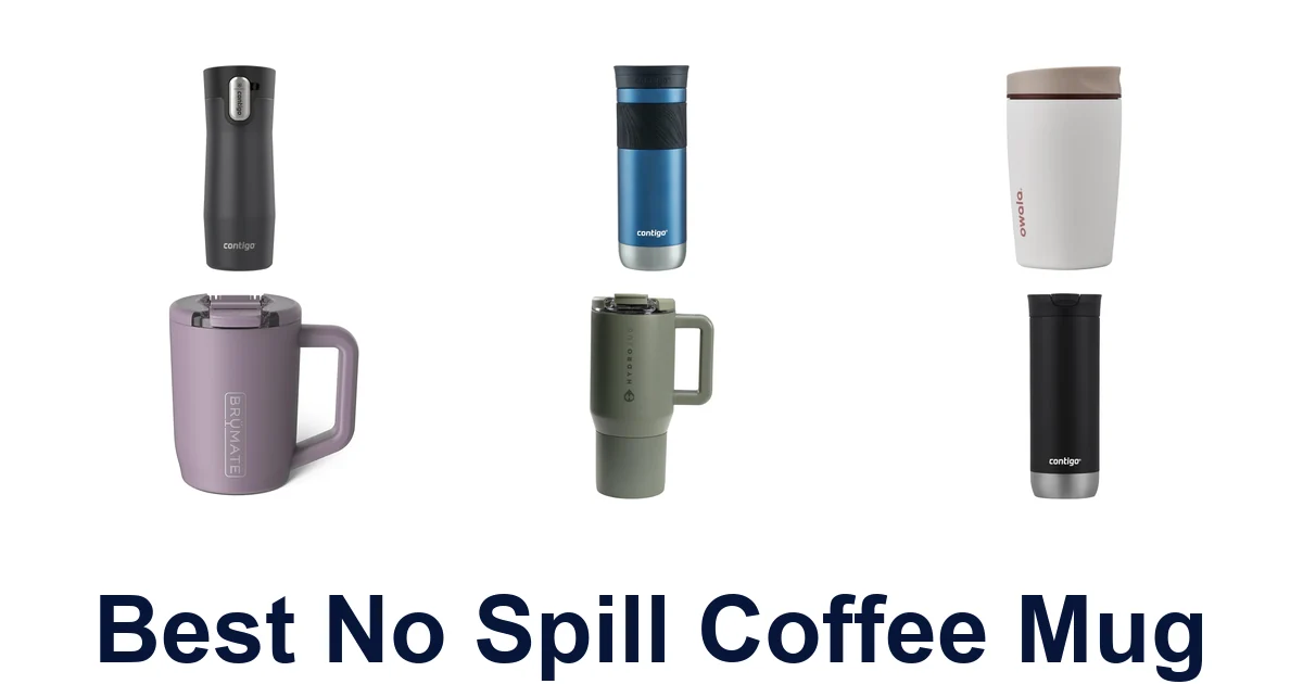 best no spill coffee mug