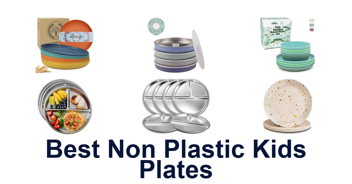 best non plastic kids plates