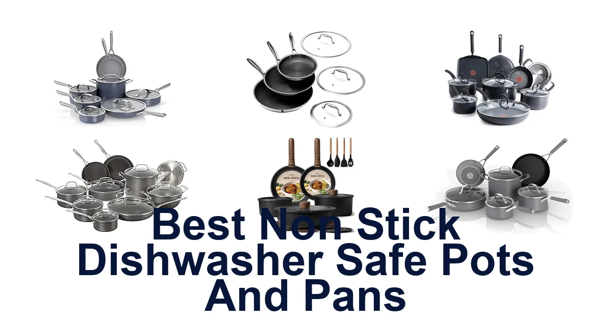 best non stick dishwasher safe pots and pans