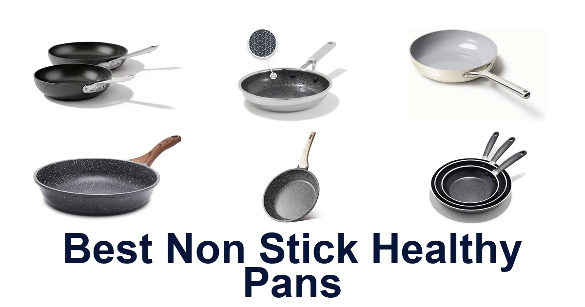 best non stick healthy pans