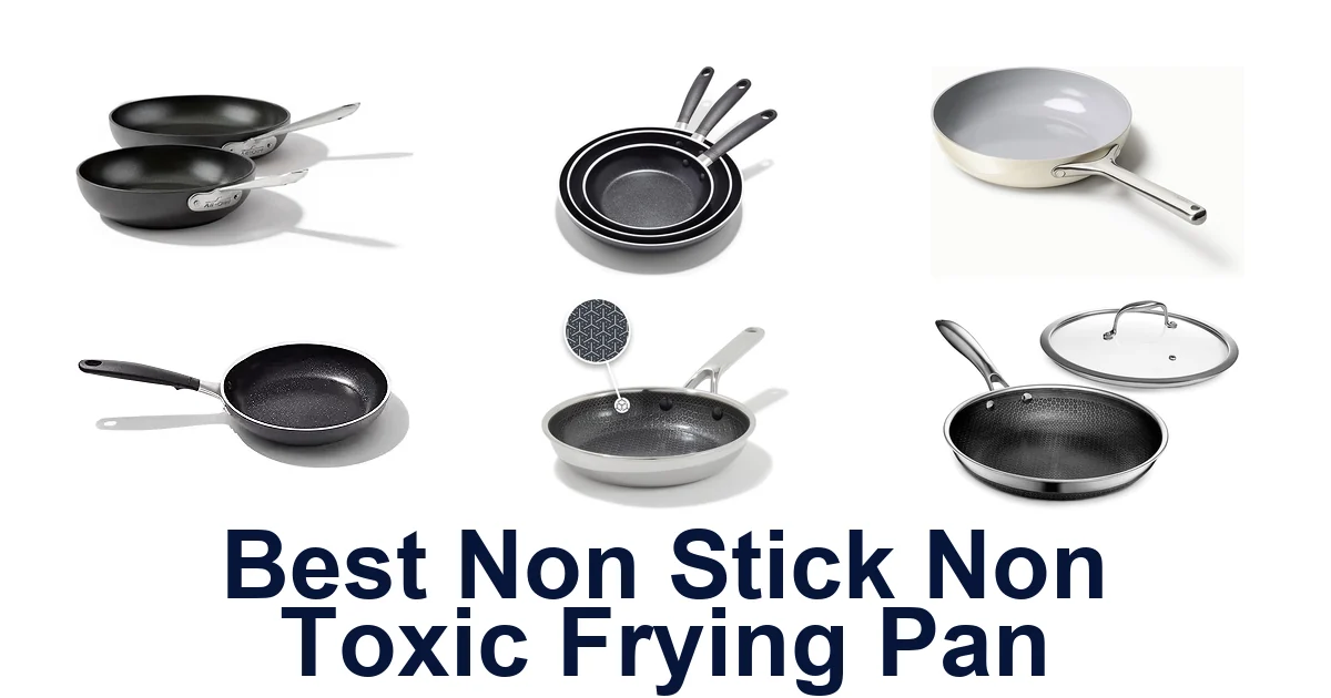best non stick non toxic frying pan