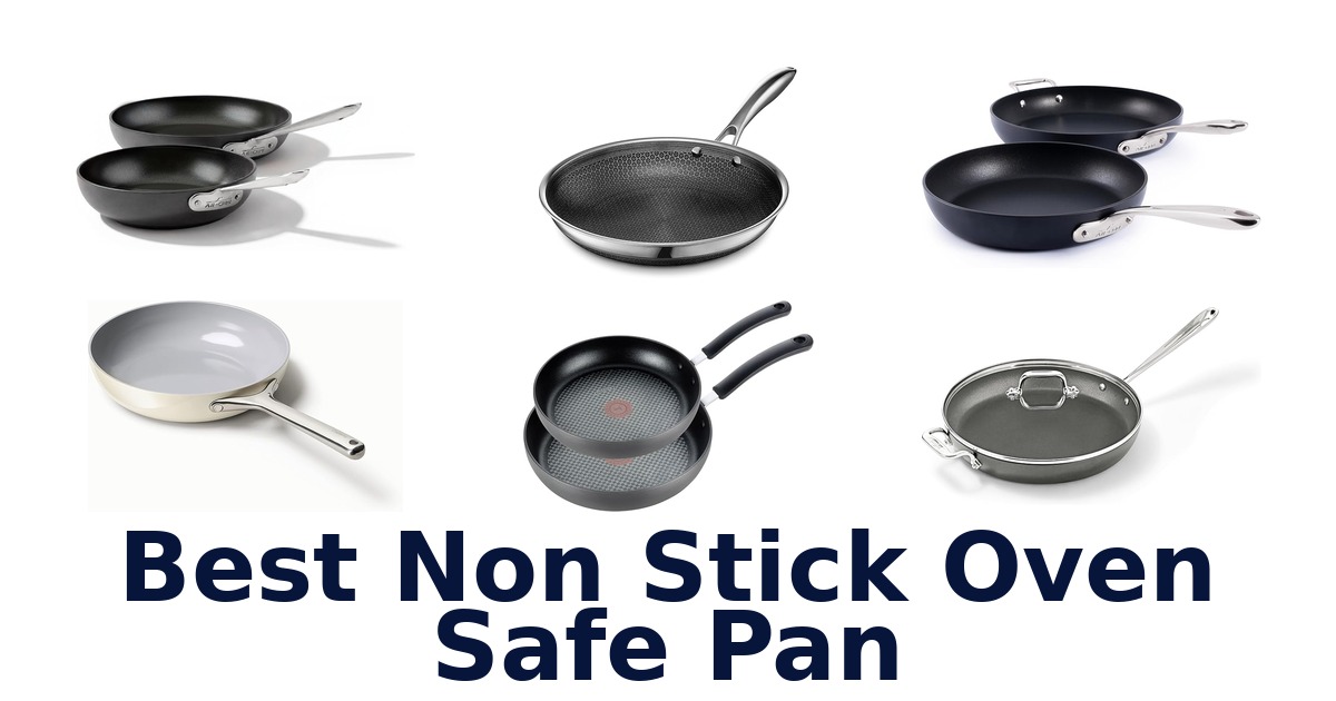 best non stick oven safe pan