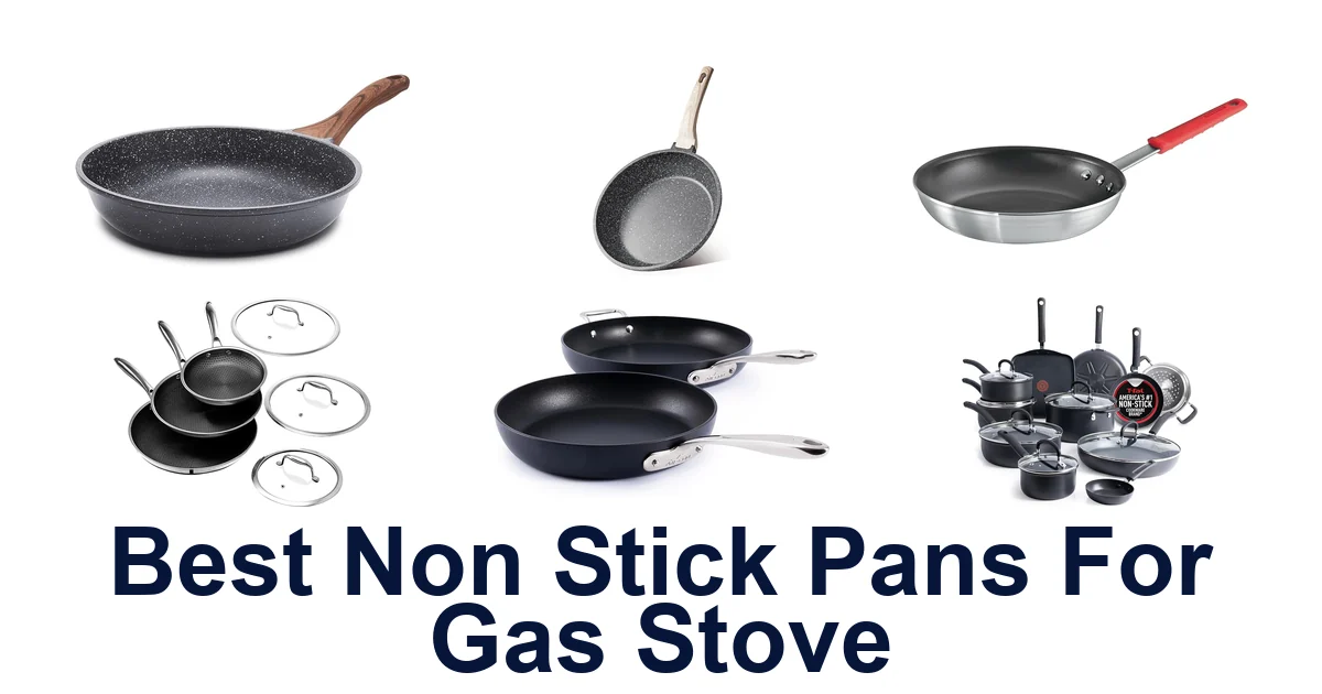 best non stick pans for gas stove