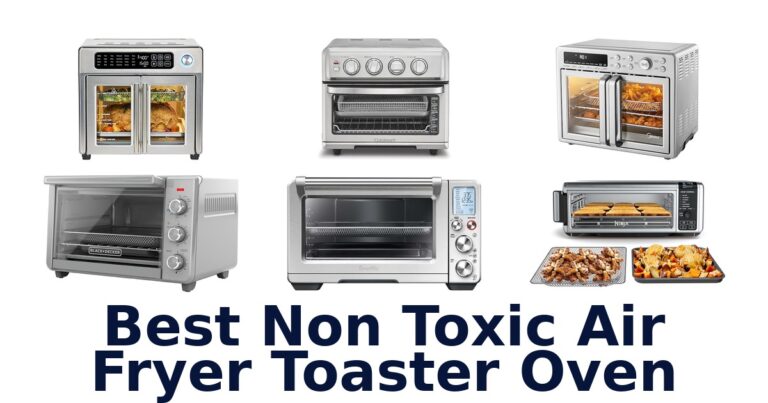 best non toxic air fryer toaster oven